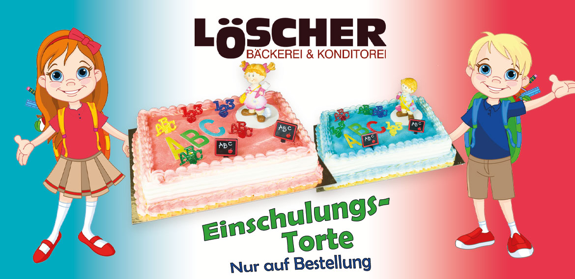 Einschulungstorte bei Löscher